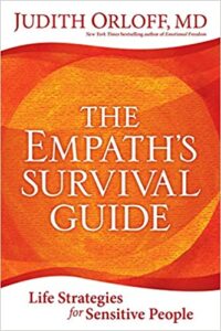 Dr Judith Orloff Empath's Survival Guide